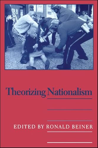 9780791440650: Theorizing Nationalism (S U N Y SERIES IN POLITICAL THEORY)