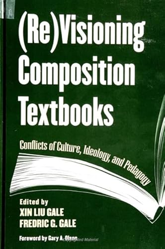 9780791441213: (Re)Visioning Composition Textbooks: Conflicts of Culture, Ideology and Pedagogy