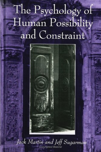 Imagen de archivo de The Psychology of Human Possibility and Constraint (S U N Y Series, Alternatives in Psychology) a la venta por Zoom Books Company