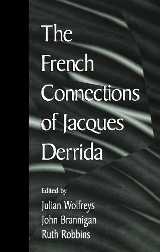 Beispielbild fr The French Connections of Jacques Derrida zum Verkauf von Bookmans