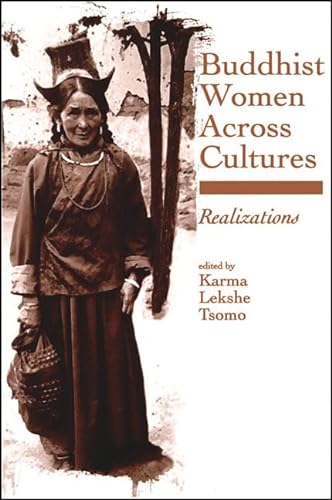 9780791441374: Buddhist Women Across Cultures: Realizations