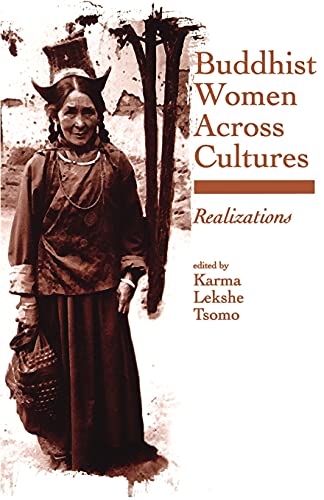 Beispielbild fr Buddhist Women Across Cultures : Realizations zum Verkauf von Better World Books