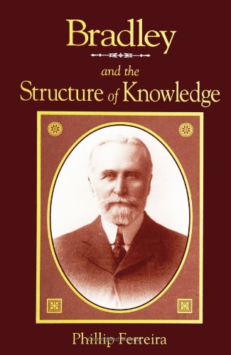 Beispielbild fr Bradley and the Structure of Knowledge (S U N Y Series in Philosophy) zum Verkauf von HPB-Emerald
