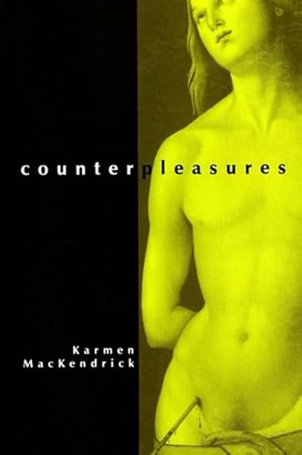 Beispielbild fr Counterpleasures (S U N Y Series in Postmodern Culture) zum Verkauf von GF Books, Inc.