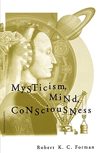 9780791441701: Mysticism, Mind, Consciousness