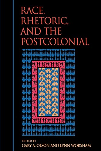 9780791441749: Race, Rhetoric, and the Postcolonial