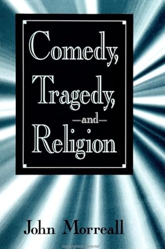 Beispielbild fr Comedy, Tragedy, and Religion zum Verkauf von Ammareal