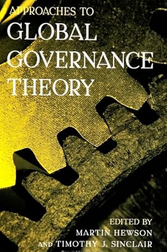 Imagen de archivo de Approaches to Global Governance Theory (SUNY series in Global Politics) a la venta por HPB-Red