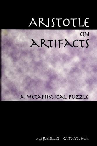 Beispielbild fr Aristotle on Artifacts: A Metaphysical Puzzle (SUNY series in Ancient Greek Philosophy) zum Verkauf von Brook Bookstore