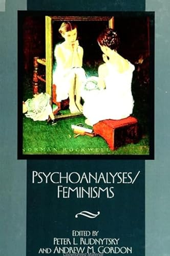 Stock image for Psychoanalyses/Feminisms for sale by ThriftBooks-Atlanta