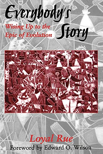 Beispielbild fr Everybody's Story: Wising Up to the Epic of Evolution (SUNY series in Philosophy and Biology) zum Verkauf von HPB-Red