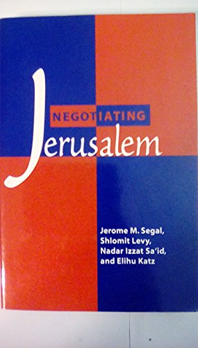 Beispielbild fr Negotiating Jerusalem (SUNY series in Israeli Studies) zum Verkauf von Montclair Book Center