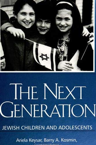 Imagen de archivo de The Next Generation: Jewish Children and Adolescents (SUNY series in American Jewish Society in the 1990s) a la venta por Books From California