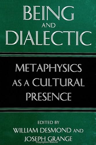 Stock image for Being and Dialect Metaphysics a a Cultural Presence for sale by Chequamegon Books