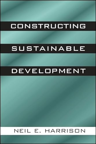 9780791446683: Constructing Sustainable Development