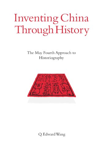 Imagen de archivo de Inventing China Through History: The May Fourth Approach to Historiography (Suny Series in Chinese Philosophy and Culture) a la venta por Textbooks_Source