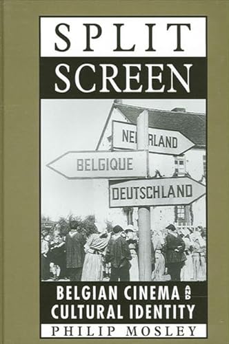Stock image for Split Screen: Belgian Cinema and Cultural Identity (SUNY series, Cultural Studies in Cinema/Video) for sale by Avol's Books LLC