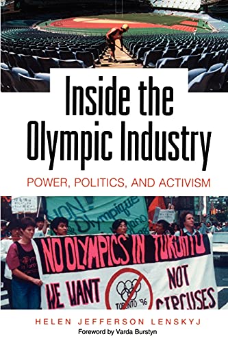 Stock image for Inside the Olympic Industry : Power, Politics, and Activism for sale by Better World Books: West