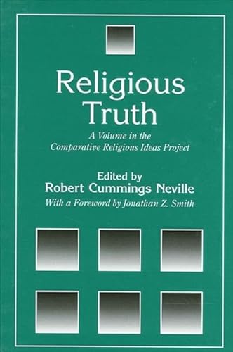 Beispielbild fr Religious Truth [A Volume in the Religious Ideas project] zum Verkauf von Windows Booksellers