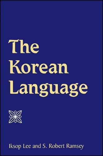 9780791448311: The Korean Language (SUNY series in Korean Studies)