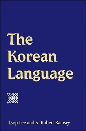 9780791448328: The Korean Language (SUNY series in Korean Studies)
