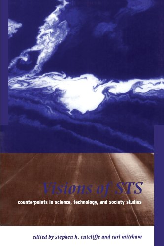 Beispielbild fr Visions of STS: Counterpoints in Science, Technology, and Society Studies (Suny Series in Science, Technology, and Society) zum Verkauf von Ergodebooks