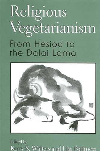 9780791449714: Religious Vegetarianism: From Hesiod to the Dalai Lama
