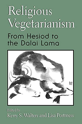 9780791449721: Religious Vegetarianism: From Hesiod to the Dalai Lama