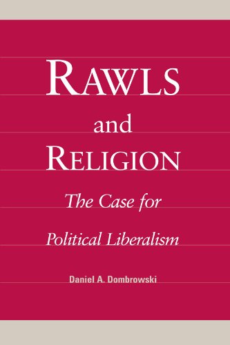 Beispielbild fr Rawls and Religion: The Case for Political Liberalism zum Verkauf von WorldofBooks