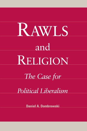 Stock image for Rawls and Religion: The Case for Political Liberalism for sale by Blue Vase Books