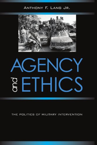 Beispielbild fr Agency and Ethics: The Politics of Military Intervention (Suny Series in Global Politics) zum Verkauf von Cambridge Rare Books