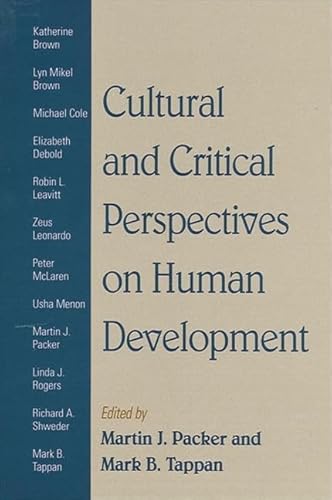 Stock image for Cultural and Critical Perspectives on Human Development for sale by Books From California