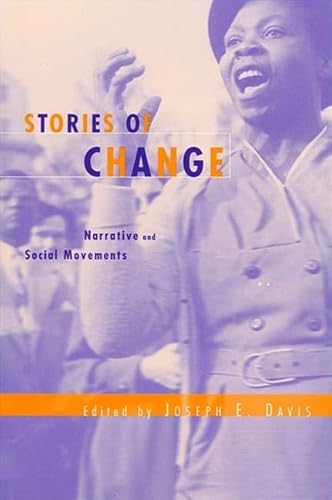 Beispielbild fr Stories of Change: Narrative and Social Movements zum Verkauf von Books From California