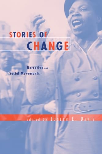 Stock image for Stories of Change: Narrative and Social Movements for sale by ThriftBooks-Atlanta