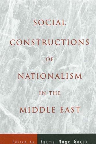 9780791451984: Social Constructions of Nationalism in the Middle East