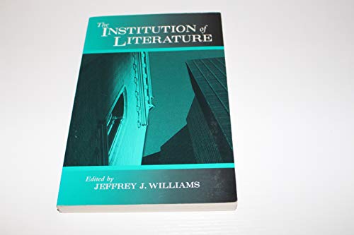 Stock image for The Institution of Literature for sale by More Than Words