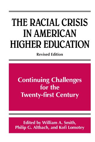 Imagen de archivo de The Racial Crisis in American Higher Education: Continuing Challenges for the Twenty-First Century (Frontiers in Education) a la venta por Front Cover Books