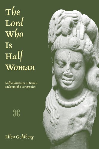 Beispielbild fr The Lord Who Is Half Woman: Ardhanarisvara in Indian and Feminist Perspective zum Verkauf von Books From California