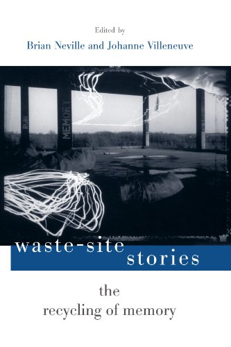 9780791453421: Waste-Site Stories: The Recycling of Memory