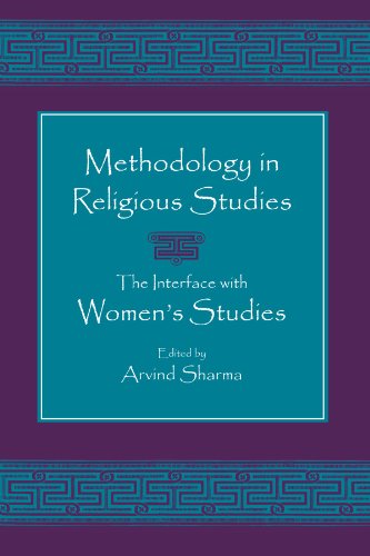 9780791453483: Methodology in Religious Studies: The Interface With Women's Studies (Mcgill Studies in the History of Religions) (SUNY series, McGill Studies in the ... Series Devoted to International Scholarship)