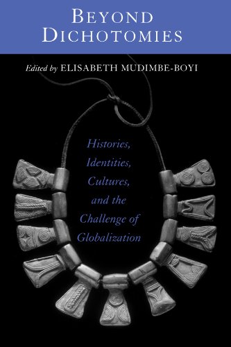 Stock image for Beyond Dichotomies: Histories, Identities, Cultures, and the Challenge of Globalization (Explorations in Postcolonial Studies) (SUNY series, Explorations in Postcolonial Studies) for sale by SecondSale