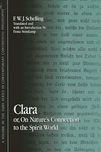9780791454077: Clara: or, On Nature's Connection to the Spirit World (SUNY series in Contemporary Continental Philosophy)