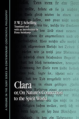9780791454084: Clara: Or, on Nature's Connection to the Spirit World (SUNY Series in Contemporary Continental Philosophy)