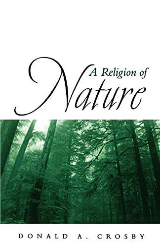Beispielbild fr A Religion of Nature zum Verkauf von ThriftBooks-Dallas