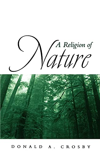 Stock image for A Religion of Nature for sale by ThriftBooks-Dallas