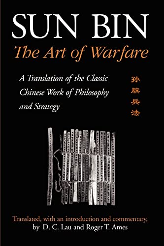 Stock image for Sun Bin: The Art of Warfare: A Translation of the Classic Chinese Work of Philosophy and Strategy (SUNY Series in Chinese Philosophy and Culture) for sale by Encore Books