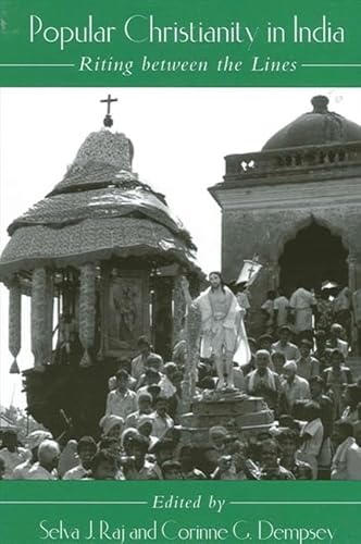 9780791455197: Popular Christianity in India: Riting between the Lines (SUNY series in Hindu Studies)