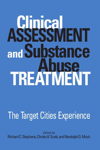 Imagen de archivo de Clinical Assessment and Substance Abuse Treatment: The Target Cities Experience a la venta por Ergodebooks