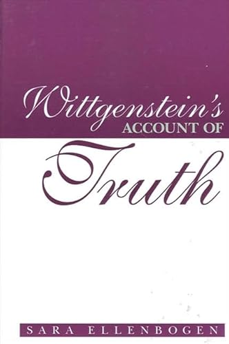 9780791456255: Wittgenstein's Account of Truth