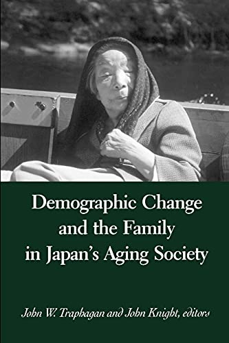 9780791456507: Demographic Change and the Family in Japan's Aging Society (Suny Series in Japan in Transition and Suny Series in Aging and Culture)